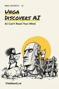 Unga Discovers AI — illustrated Unga Report cover about clear prompts, AI fundamentals and checking answers.